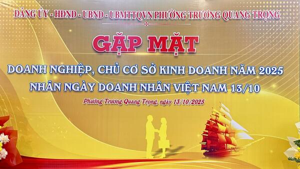 BUỔI GẶP MẶT DOANH NGHIỆP, CHỦ CƠ SỞ KINH DOANH NHÂN NGÀY DOANH NHÂN VIỆT NAM 13/10